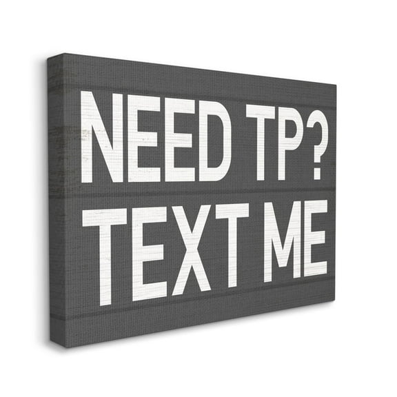Stupell Industries Text Me for TP Rustic Inspired Bathroom Sign Designed by Daphne Polselli