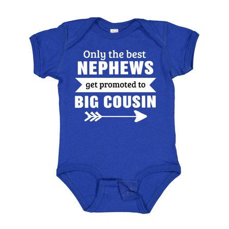 

Inktastic Only the Best Nephews Get Promoted to Big Cousin Gift Baby Boy or Baby Girl Bodysuit