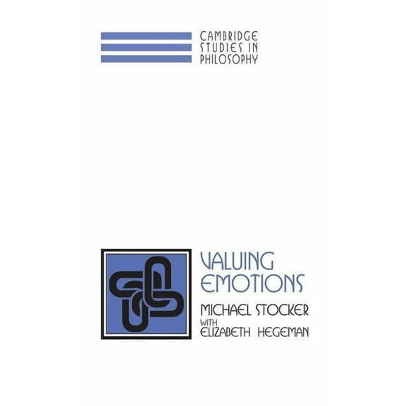 Cambridge Studies in Philosophy Valuing Emotions, (Hardcover)