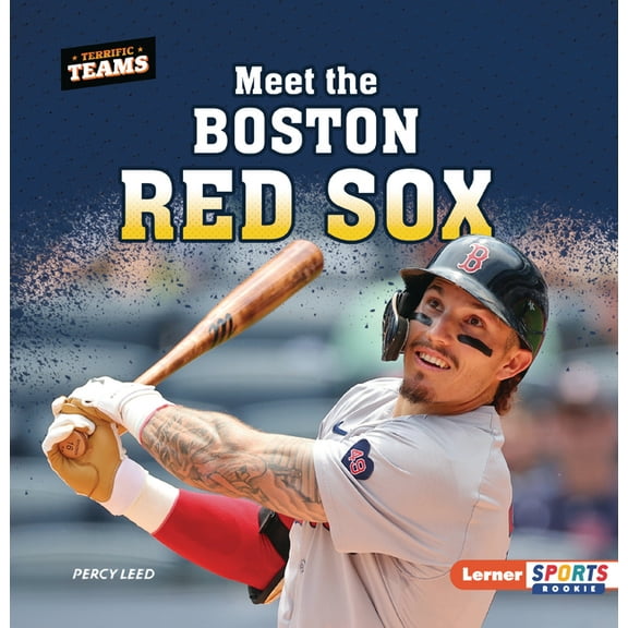 Terrific Teams (Lerner Sports Rookie) Meet the Boston Red Sox, (Paperback)
