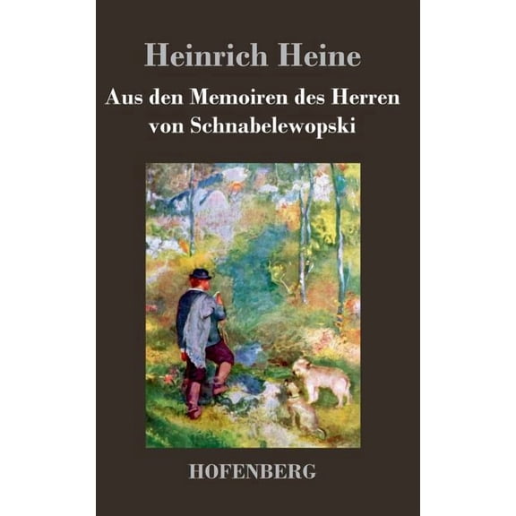 Aus den Memoiren des Herren von Schnabelewopski (Hardcover)