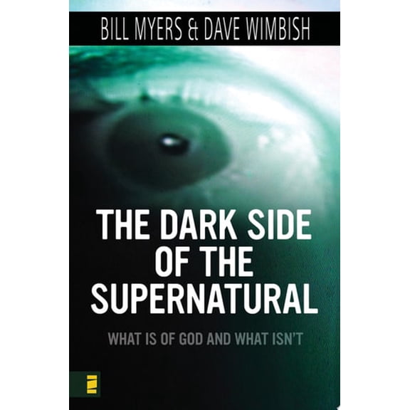 Pre-Owned The Dark Side of the Supernatural: What Is of God and What Isn't (Paperback) 0310279240 9780310279242