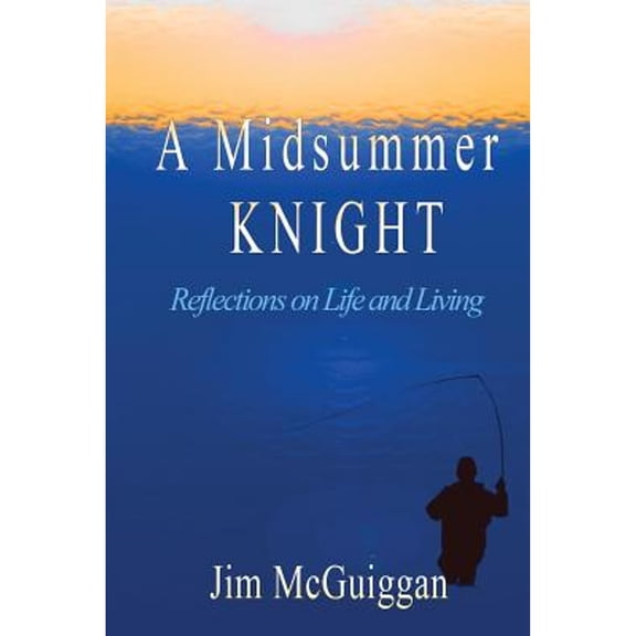 A Midsummer Knight