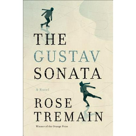 The Gustav Sonata: A Novel - eBook