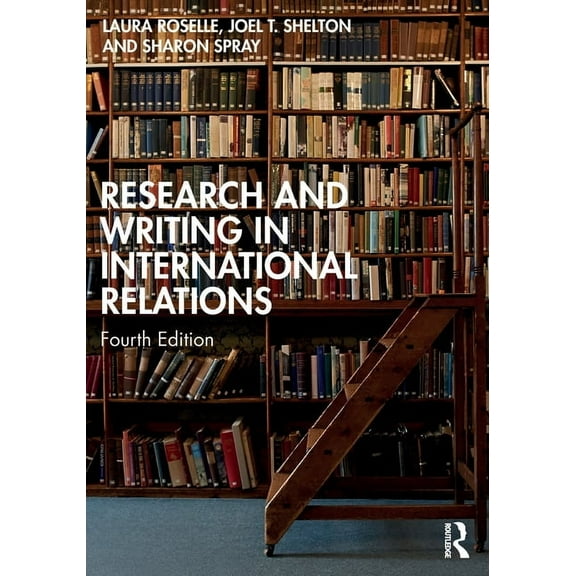 Research and Writing in International Relations, (Paperback)