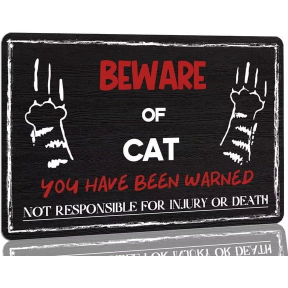 Beware Of Cat Metal Tin Sign Cat Feline Themed Sign Funny Novelty Gift for Women Men Watch Out Cat Scratches You Have Been Warned Sign 8x12 Inch