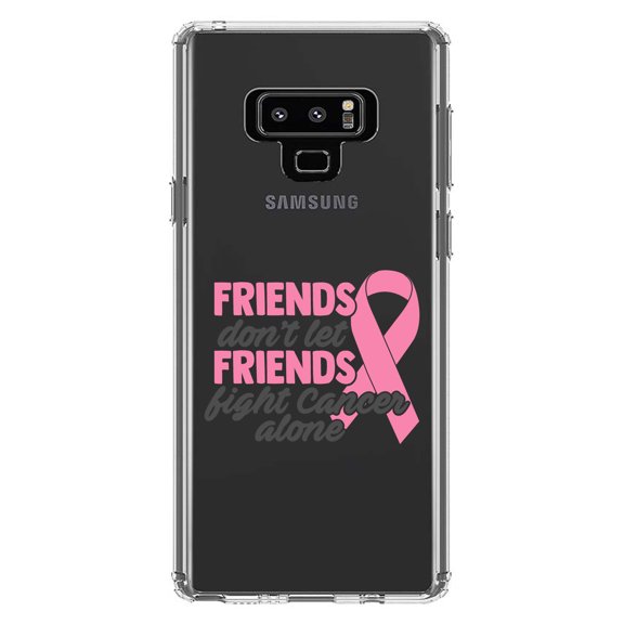 DistinctInk Clear Shockproof Hybrid Case for Samsung Galaxy Note 9 - TPU Bumper Acrylic Back Tempered Glass Screen Protector - Don't Let Friends Fight Cancer Alone