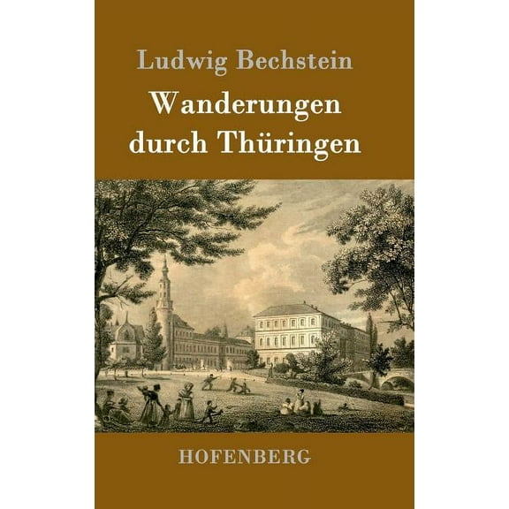 Wanderungen durch Thüringen (Hardcover)