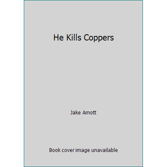 Pre-Owned He Kills Coppers (Paperback) 0340961015 9780340961018