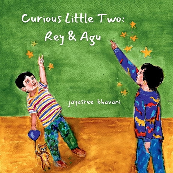 Curious Little Two: Rey & Agu: " I remember this when I study chemistry between lives... ", (Paperback)