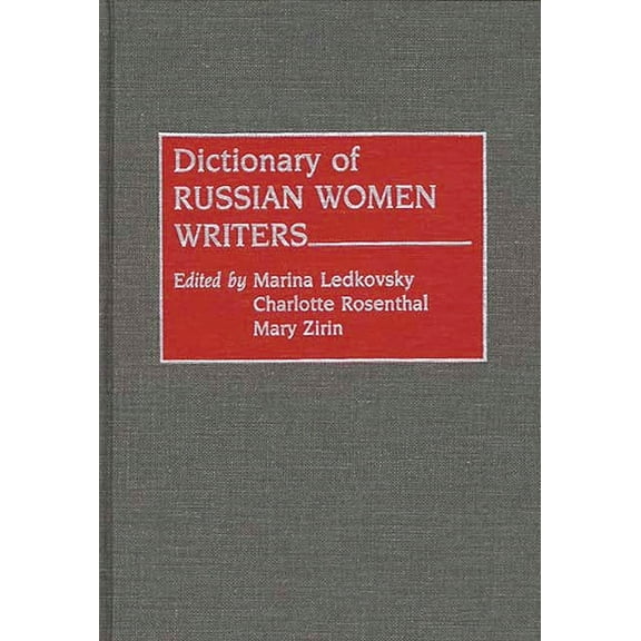 Dictionary of Russian Women Writers, (Hardcover)