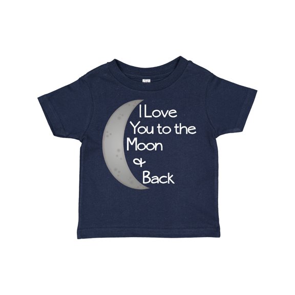 Inktastic I Love You to the Moon & Back. Boys or Girls Toddler T-Shirt