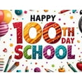 thumbnail image 4 of LUUFILx Happy 100th Day of School Banner Backdrop for Classroom Decorations Celebration Party Supplies Photography Props School Event Background, 4 of 8