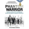 thumbnail image 1 of Phantom Warrior, Forrest Bryant Johnson Paperback, 1 of 2