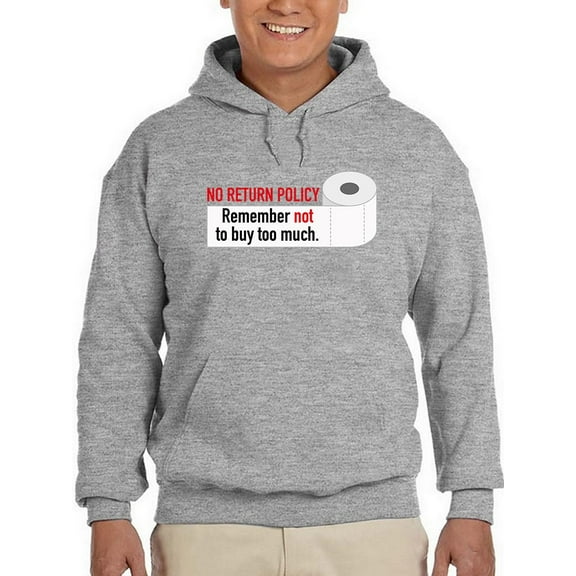 No Return Policy Paper Quote Hoodie Men -GoatDeals Designs, Male Large