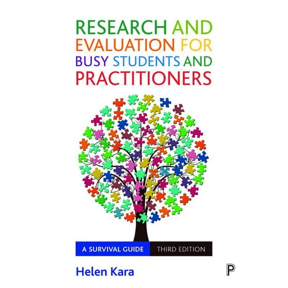 Research and Evaluation for Busy Students and Practitioners: A Survival Guide, (Hardcover)