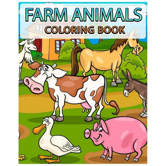 Farm Animals Coloring Book: Kids Coloring Book - Animals Coloring Book (Paperback)