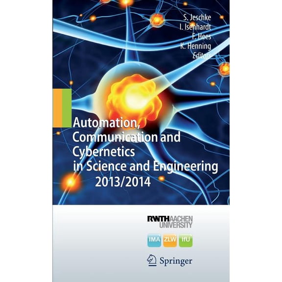 Automation, Communication and Cybernetics in Science and Engineering 2013/2014, (Hardcover)