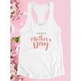 thumbnail image 3 of Happy Mothers Day Paintbrush Racerback Tank Women -Image by Shutterstock, Female XX-Large, 3 of 4
