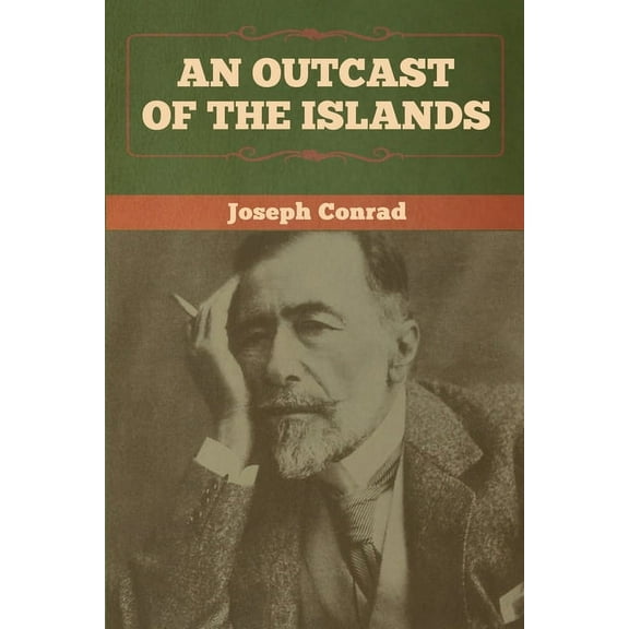 An Outcast of the Islands, (Paperback)