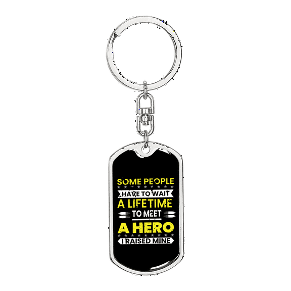 Police I Raised A Hero Stainless Steel or 18k Gold Premium Swivel Dog Tag Keychain