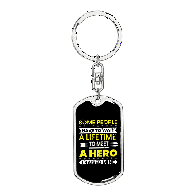 I Raised A Hero Stainless Steel or 18k Gold Premium Swivel Dog Tag Keychain