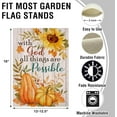 thumbnail image 2 of With God All Things are Possible Fall Floral Decorative Garden Flag, Religious Autumn Pumpkin Sunflower Maple Leaves Yard Lawn Outside Decor, Thanksgiving Inspirational Outdoor Decoration 12x18, 2 of 6