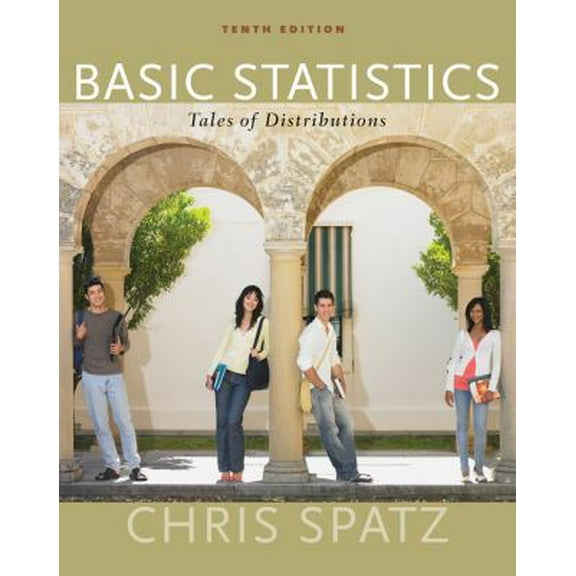 Pre-Owned Cengage Advantage Books: Basic Statistics: Tales of Distributions (Paperback) 0495909688 9780495909682