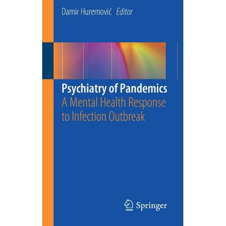 UPC: 9783030153458 | Psychiatry of Pandemics : A Mental Health Response to Infection Outbreak (Paperback)