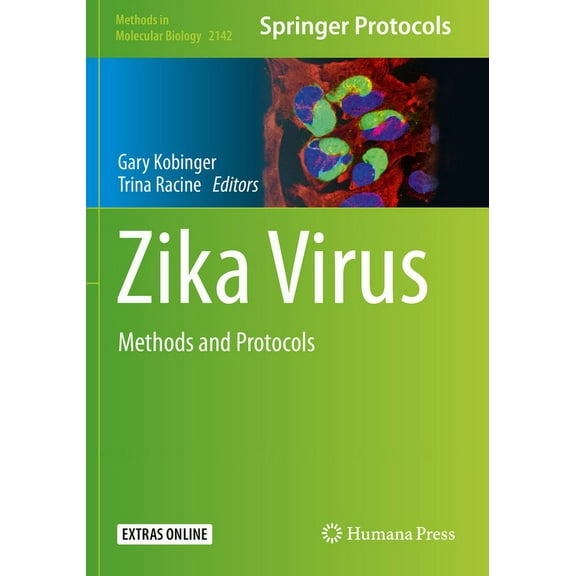Methods in Molecular Biology Zika Virus: Methods and Protocols, Book 2142, (Paperback)