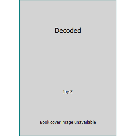Pre-Owned Decoded (Hardcover) 0753522691 9780753522691