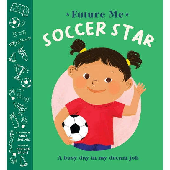 Future Me Soccer Star, (Hardcover)