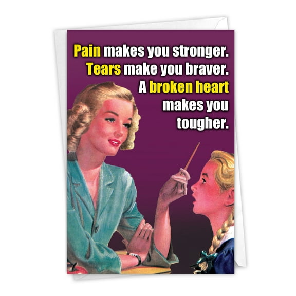 NobleWorks - 1 Funny Birthday Card with Envelope - Pain Makes You Stronger C4045BDG