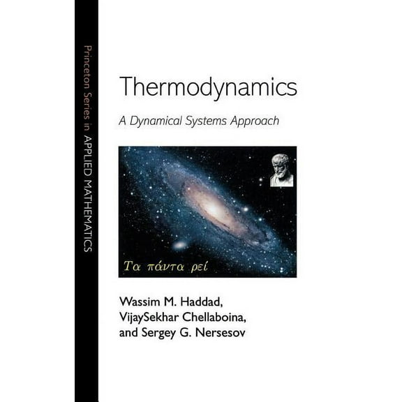 Princeton Applied Mathematics Thermodynamics: A Dynamical Systems Approach, Book 12, (Hardcover)