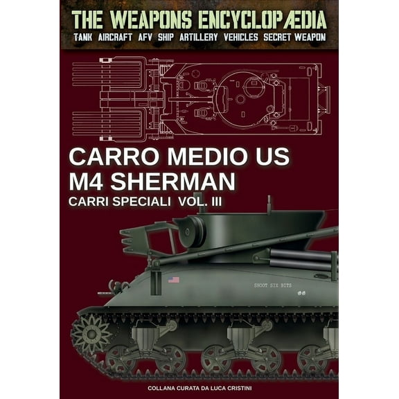 Carro medio US M4 Sherman - Carri speciali Vol. III, (Paperback)