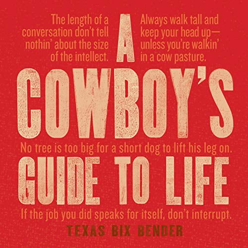 Pre-Owned A Cowboy's Guide to Life (Hardcover) 1423651685 9781423651680