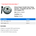 thumbnail image 2 of Exhaust Engine Variable Valve Timing Sprocket - Compatible with 2007, 2010 - 2013 Cadillac CTS 2011 2012, 2 of 2