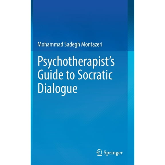 Psychotherapist's Guide to Socratic Dialogue, (Hardcover)