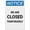Warning Sign 4, variant on Notice We Are Closed - We'Re Following Government Regulations Retro Vintage Sign 8"x12" - Wall Decor Plaque for Home Bar Pub Kitchen Restaurant, Government Regulation Closed Sign