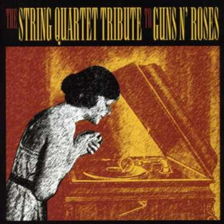 The String Quartet Tribute To Guns N Roses
