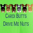 thumbnail image 3 of CafePress - Cardi Butts Drive Me Nuts! Light T Shirt - Light T-Shirt - CP, 3 of 4