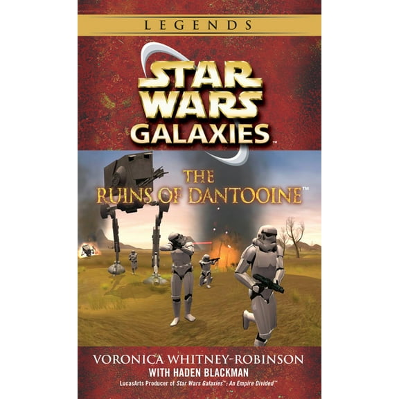 Star Wars - Legends The Ruins of Dantooine: Star Wars Galaxies Legends, (Paperback)
