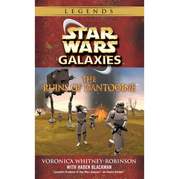 Star Wars - Legends: The Ruins of Dantooine: Star Wars Galaxies Legends (Paperback)