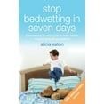 thumbnail image 1 of Pre-Owned Stop Bedwetting in Seven Days: A simple step-by-step guide to help children conquer bedwetting problems (Paperback) 1788601114 9781788601115, 1 of 1