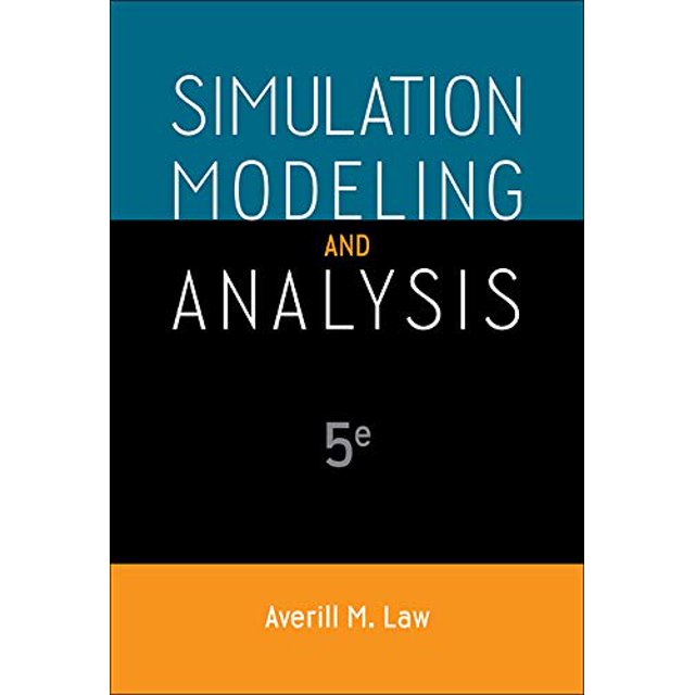 Modélisation et Analyse de Simulation (Série Mcgraw-hill en Ingénierie Industrielle et Gestion)