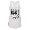 thumbnail image 1 of Women’s “Train Like a Beast Look Like a Beauty” Ideal Racerback Tank Top, 1 of 2