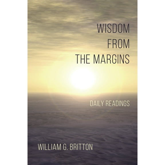 Wisdom From the Margins (Hardcover)