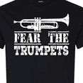 thumbnail image 4 of Inktastic Fear the Trumpets Music T-Shirt, 4 of 5