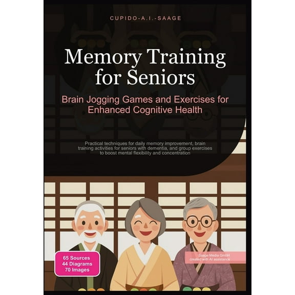 Memory Training Memory Training for Seniors: Brain Jogging Games and Exercises for Enhanced Cognitive Health, Book 1, (Paperback)