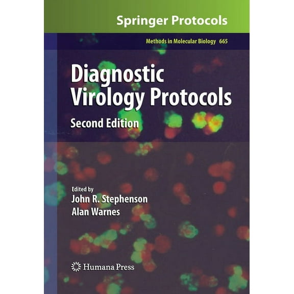 Methods in Molecular Biology Diagnostic Virology Protocols, Book 665, (Paperback)